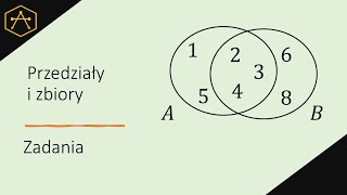Przedziały i zbiory  zadania [upl. by Aryas]