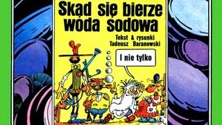 Skąd się Bierze Woda Sodowa i nie tylko [upl. by Eidur]