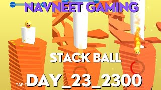 NAVNEET GAMING LIVE STACK BALL 3D DAY 23 LEVEL 2300 Stackbounce shorts viral gaming [upl. by Anaed]