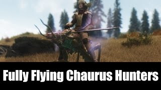 Skyrim Mods  Fully Flying Chaurus Hunters 4kHD [upl. by Nosittam]