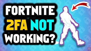 How to enable 2fa on fortnite UPDATED  How to activate 2fa fortnite  Fortnite 2fa not working [upl. by Dalury]