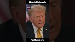 🤯Fin a la Ciudadanía Por Nacimiento en los estados unidos🤯 news [upl. by Dougie]