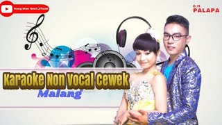 Malang Karaoke Non Vocal Cewek [upl. by Chadd]