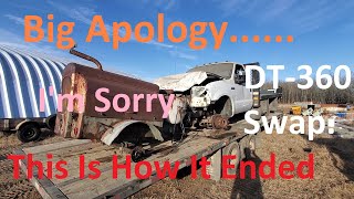 Apology DT360 Swap Fail [upl. by Eda]