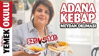 52₺ vs 14₺ Adana Kebap Meydan Okuması Challenge  Refika ile Evde Daha Ucuz ve Hızlı Adana Kebap [upl. by Jocelyne268]