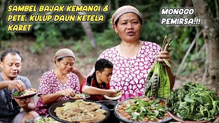 sambel bajak kemangi amp petekulup daun ketela karet kita masak di dapur ngebul [upl. by Gyasi]