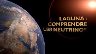 Comprendre les Neutrinos [upl. by Patnode243]