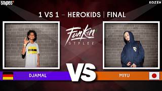 SNIPES FUNKIN STYLEZ 2019  HERO KIDS FINAL  DJAMAL vs MIYU [upl. by Ezekiel18]