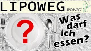 Abnehmen mit Lipoweg 🍏 Ernährungsplan Was darf ich essen [upl. by Chickie]