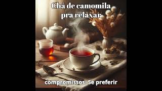 Chá De Camomila Pra Relaxar receitas [upl. by Balsam732]