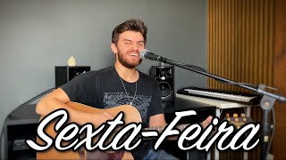 Fred e Fabrício  SextaFeira Cover André Zanolli [upl. by Neelhsa]