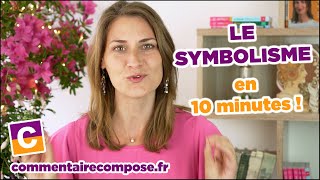 Le symbolisme  Spécial bac de français [upl. by Ecinnej]