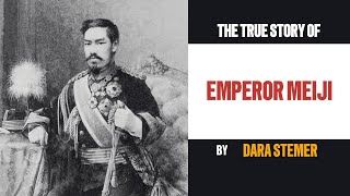 Emperor Meiji The Transformation of Japan [upl. by Harriette]