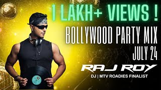 Bollywood Party Mix July 2024  DJ Raj Roy  Bollywood Dance Mix [upl. by Leund802]