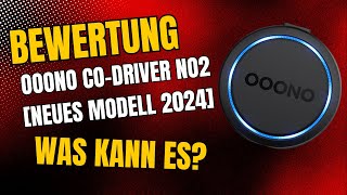 Bewertung von OOONO CODRIVER NO2 NEUES Modell 2024 codriver warnt blitzer auto [upl. by Bishop]