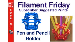 Filament Friday 8  Unique Pen and Pencil Holder on Davinci 10 Video 045 [upl. by Tomkins892]