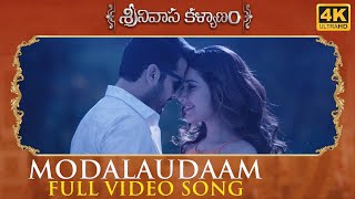 Modalaudaam Full Video Song  Srinivasa Kalyanam Video Songs  Nithiin Raashi Khanna [upl. by Nanaek]