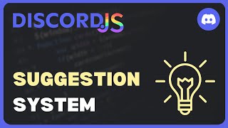 Suggestion System  Discordjs V14 Revamped  28 [upl. by Madelon]