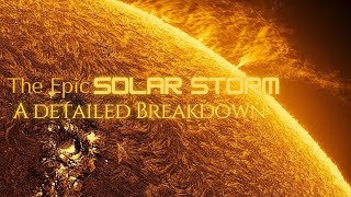 The Epic Solar Storm of 10th May 2024  A detailed Breakdown [upl. by Lussi760]