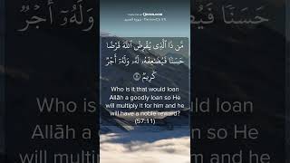 Who is it that would loan Allah a goodly loan 5711 [upl. by Mandal]