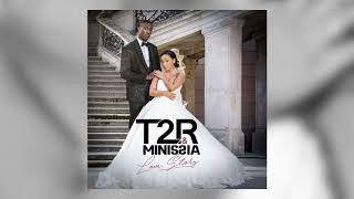 T2R amp Minissia  Mariage 2 [upl. by Ezarra]