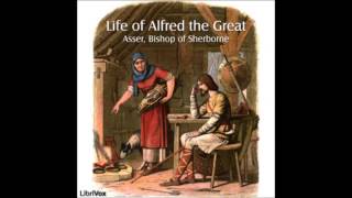 Life of Alfred the Great by Asser Bishop of Sherborne Audio Book [upl. by Annunciata]