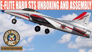 Eflite Habu STS 70mm EDF Smart Jet Unboxing And Assembly [upl. by Eca]