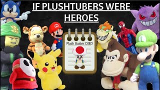 If Plushtubers Were Saviors amp Heroes [upl. by Lora]