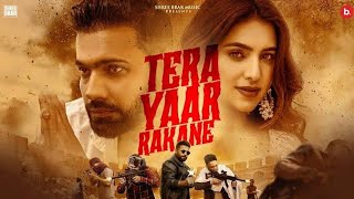 tera yaar rakane  official music  panjabi song [upl. by Doownil925]