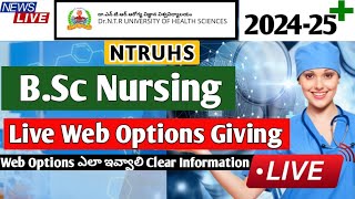 NTRUHS BSc Nursing LIVE WEB OPTIONS Giving  watch it for clear information [upl. by Thorner253]