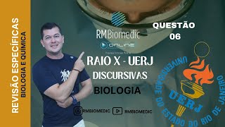 REVISÃO DE BIOLOGIA ESPECÍFICAS DISCURSIVAS UERJ 2025  PROFº RODRIGO MARONE QUESTÃO 06  BIO 2 [upl. by Eras354]