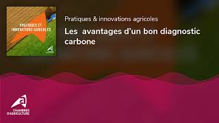 Les avantages d’un bon diagnostic carbone [upl. by Darom]