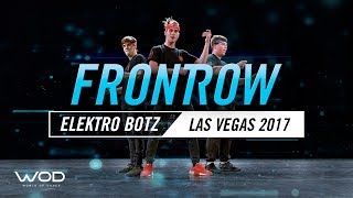 Elektro Botz  FrontRow  World of Dance Las Vegas 2017 WODLV17 [upl. by Latterll]