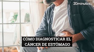 Cómo diagnosticar el cáncer de estómago [upl. by Etterual]