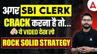 How to Crack SBI Clerk 2023 in First Attempt  Saurav Singh Adda247 [upl. by Ahso806]