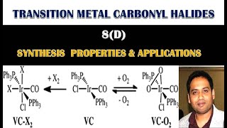 PART 8D METAL CARBONYL HALIDES SYNTHESIS PROPERTIES amp APPLICATIONS [upl. by Atiekal]