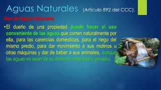 Servidumbres V Parte Aguas Naturales [upl. by Refinnaj]