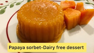 Papaya sorbet  Dairy free ice bowl  Summer dessert [upl. by Helse910]