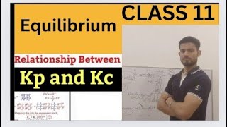 Characteristics of equilibrium constant Kp and Kc class 11 chemistry chapter 7 equilibrium [upl. by Ehrsam]