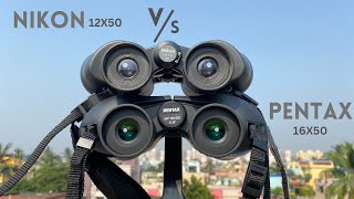 PENTAX SP 16x50 vs NIKON 12x50 Binoculars Indepth Comparison and Field Test [upl. by Catlee]