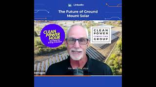 The future of ground mount solar  Clean Power Hour [upl. by Hilario84]