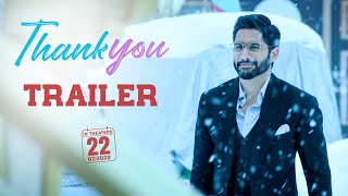 Thank You Trailer  Naga Chaitanya Raashi Khanna  Thaman S  Vikram K Kumar  Dil Raju [upl. by Gilchrist]