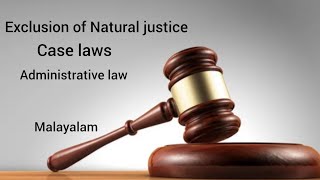 Exclusion of Natural Justice in administrative law  Malayalam [upl. by Nevad]