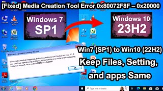 Upgrade Windows 7 SP1 to Windows 10 22H2  Fixed Media Creation Tool Error 0x80072F8F – 0x20000 [upl. by Rollie]