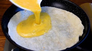 Pour eggs on the tortilla and youll be amazed at the results Simple and delicious tortilla recipes [upl. by Cresida]