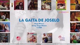 Joselo amp Hugo Blanco — “La Gaita de Joselo” — ©1980 [upl. by Rattray]