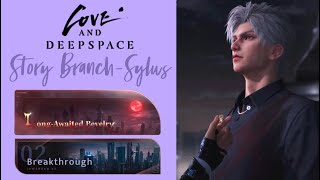 Sylus Long Awaited Revelry  Chapter 2 Breakthrough  Main Story Branch  Love and Deepspace [upl. by Arick]