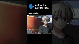 What anime its for kids animefunny animememe [upl. by Jory703]