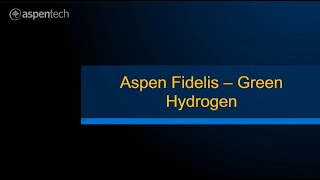 Aspen Fidelis  Green Hydrogen [upl. by Karlise]