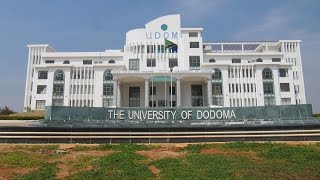 KARIBU CHUO KIKUU CHA DODOMA UDOM  WELCOME TO THE UNIVERSITY OF DODOMA [upl. by Philo883]